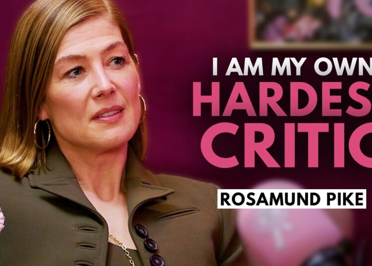 Actor Rosamund Pike on Failed Relationships, Parenting and Reflections on Being A Bond Girl - YouTube