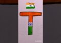 T Letter India Flag Art Creative Alphabet Drawing with Indian Flag Colors Easy Art Tutorial#shorts
