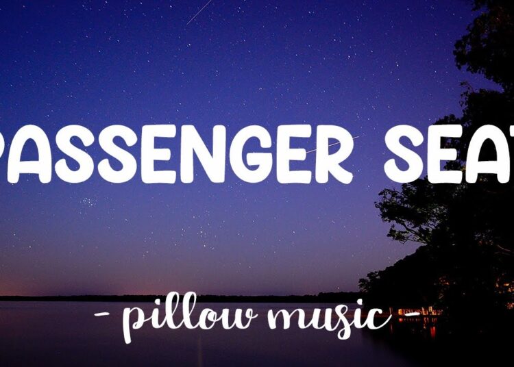 Passenger Seat – Stephen Speaks (Lyrics) 🎵