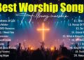 Goodness Of God, Best Worship Songs 2026, Top Praise And Worship Music, New Christian Songs Playlist