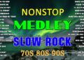 Slow Rock Love Songs Collection 70s 80s 90s 🎤 Nonstop Slow Rock Pinoy Medley 💥 Best Luamang Tugtugin
