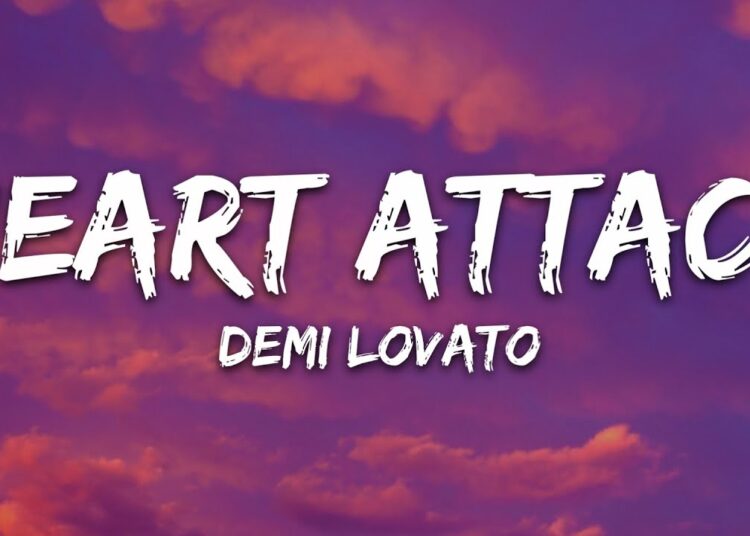 Demi Lovato – Heart Attack (Lyrics)