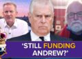 ‘The King Is COMPLICIT’ | Royal Family Paid £12m To Ex-Prince Andrew | Still Funding His Lifestyle?