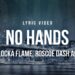 Waka Flocka Flame – No Hands (feat. Roscoe Dash and Wale) | Lyrics