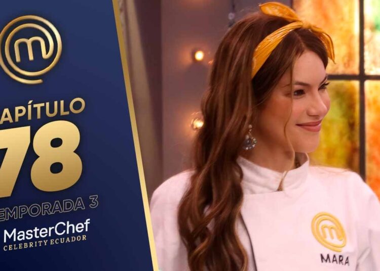 CAPÍTULO 78: Cocinando por el mundo (31/03/26) | TEMP 03 | MASTERCHEF CELEBRITY ECUADOR