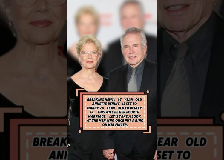 Annette bening is set to marry begley jr.#trending #hollywood #celebrity #shorts