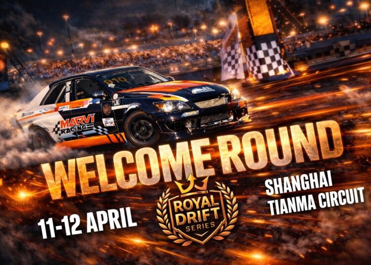 WELCOME ROUND ROYAL DRIFT SERIES 12.04.2026. TIANMA