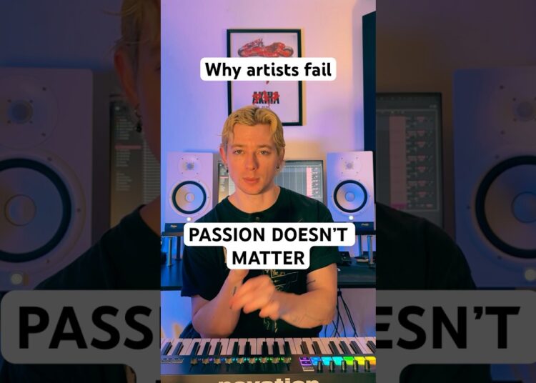 Why artists fail: they aren’t consistent and rely on passion