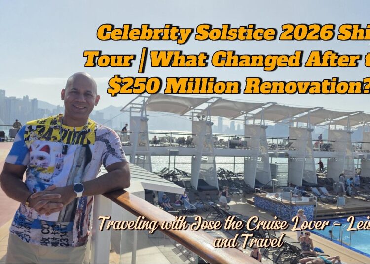 Full Ship Tour Inside the $250 Million Renovated Celebrity Solstice March 2026 Vietnam and Thailand!