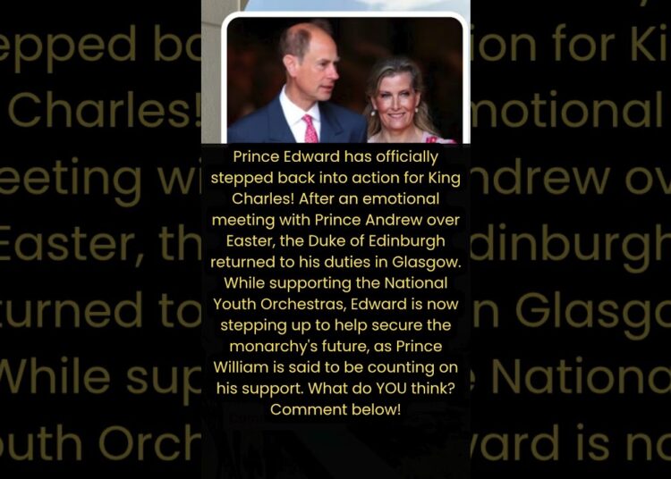 Prince Edward Steps Up After Emotional Royal Family Reunion — What Happened Next!