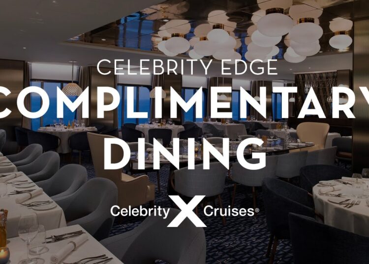 Complimentary Dining on Celebrity Edge | Celebrity Cruises