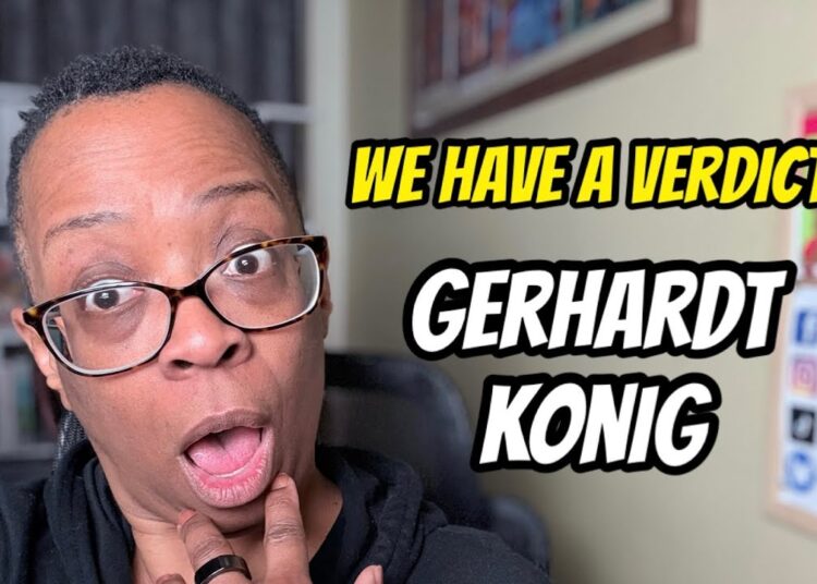 We Have A Verdict – Gerhardt Konig