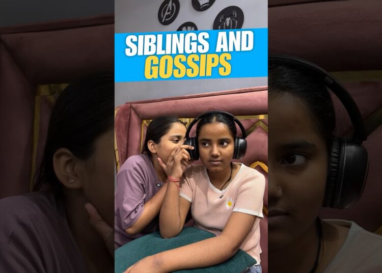 Siblings And Gossips (Part 3) 😂 #funny #shorts