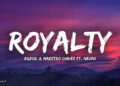 Egzod & Maestro Chives – Royalty ft. Neoni (Lyrics)