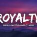Egzod & Maestro Chives – Royalty ft. Neoni (Lyrics)