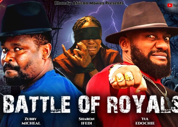 BATTLE OF ROYALS – ZUBBY MICHEAL VS YUL EDOCHIE – LATEST NIGERIAN NOLLYWOOD MOVIES 2026