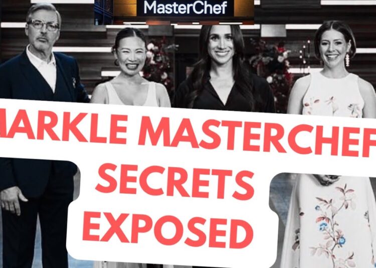 MARKLE MASTERCHEF SECRETS EXPOSED ..#royal #meghan #australia