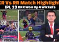 Rajasthan Royals vs Kolkata Knight Riders full match highlights IPL 2026 today.