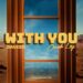 Davido – With You (Official Video) ft. Omah Lay