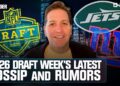 2026 DRAFT WEEK’S LATEST GOSSIP AND RUMORS | Schrager Hour