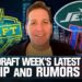 2026 DRAFT WEEK’S LATEST GOSSIP AND RUMORS | Schrager Hour