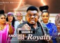 ANOTHER SIDE OF ROYALTY (SEASON 4) -2026 Latest Nigerian Nollywood Movie||Trending MOVIE (KEN ERICS)