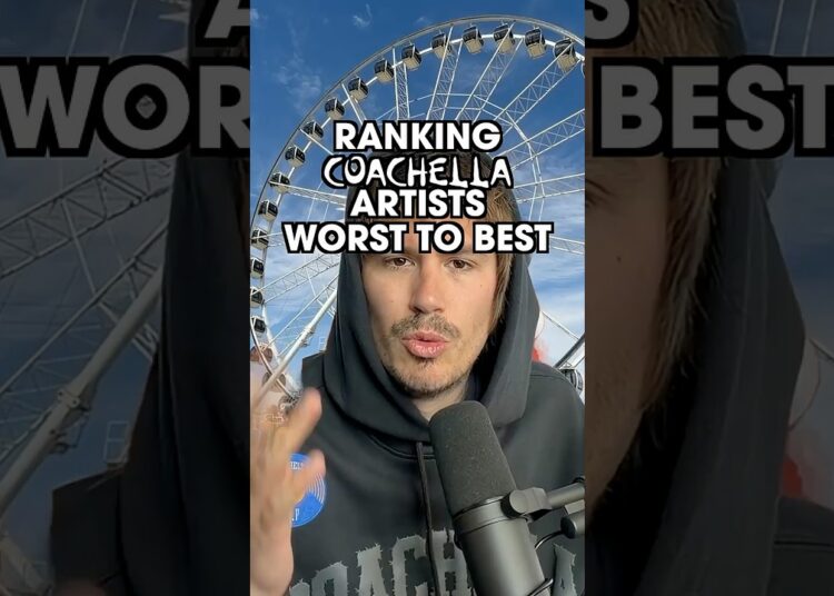 Coachella 2026 artists RANKED! Worst to Best
