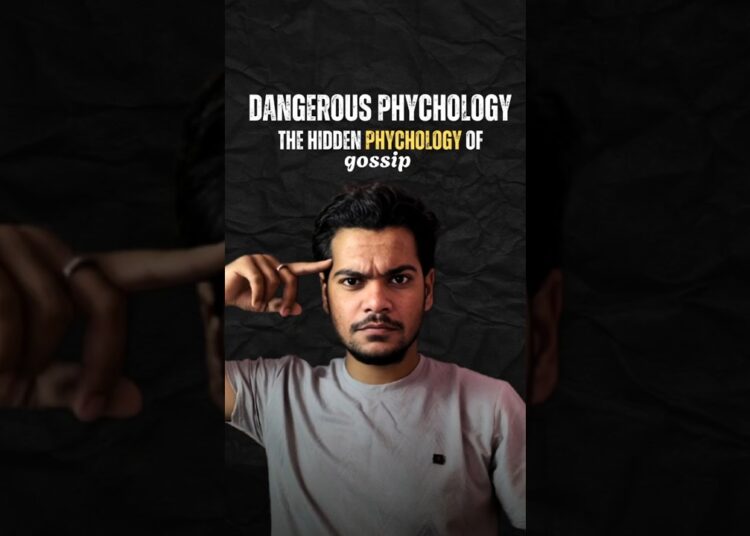 the phychology of gossip #humanbehavior
