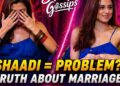 “Truth about the Marriage 😳 Riddhi Dogra EXPOSES Marriage Truth (Sweet Gossips (E-2)
