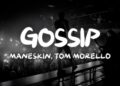 Måneskin, Tom Morello – GOSSIP Lyrics
