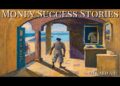 Money Success Stories – Edward Art (Neville Goddard Inspired)