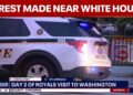 Arrest made near White House as royal couple visits nation’s capital
