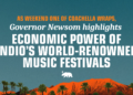 As weekend one of Coachella wraps, Governor Newsom highlights economic power of Indio’s world-renowned music festivals