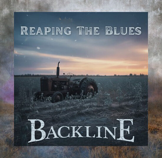 Backline Reaping the Blues cover artwork. A photo of an old 20th century tractor in a farm field.