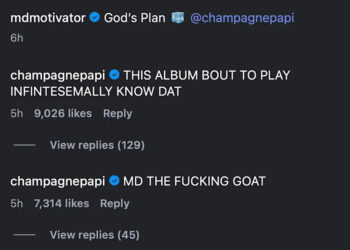 Instagram comments with "mdmotivator" mentioning "God’s Plan" and "champagnepapi" (Drake) responding enthusiastically.