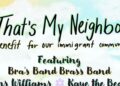 Easter Sunday ‘That’s My Neighbor!’ benefit to aid New Orleans' migrant community | Music | Gambit Weekly