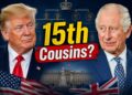 Donald Trump, King Charles III, distant cousins, Donald Trump and King Charles III Cousins, Donald Trump and King Charles III Connection, Fact Check, Common Ancestral Link, US President