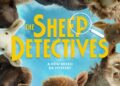 THE SHEEP DETECTIVES, from Amazon MGM Studios. © 2026 Amazon Content Services LLC. All Rights Reserved.