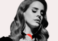 Lana Del Rey Injected Perverse New Moods Into American Pop