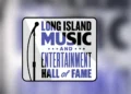 Late-April Events Set at LI Music Hall of Fame
