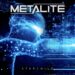 METALITE Unveil New Music Video For Explosive Single “Starchild”