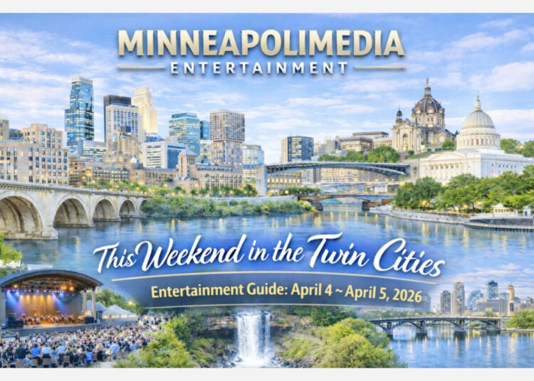MINNEAPOLIMEDIA ENTERTAINMENT | This Weekend in the Twin Cities Entertainment Guide: April 3 ~ April 5, 2026