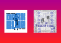 New Music You Shouldn’t Miss 
