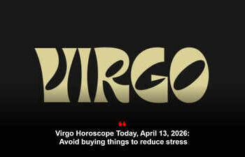 Virgo Horoscope Today, April 13, 2026: Avoid buying things to reduce stress