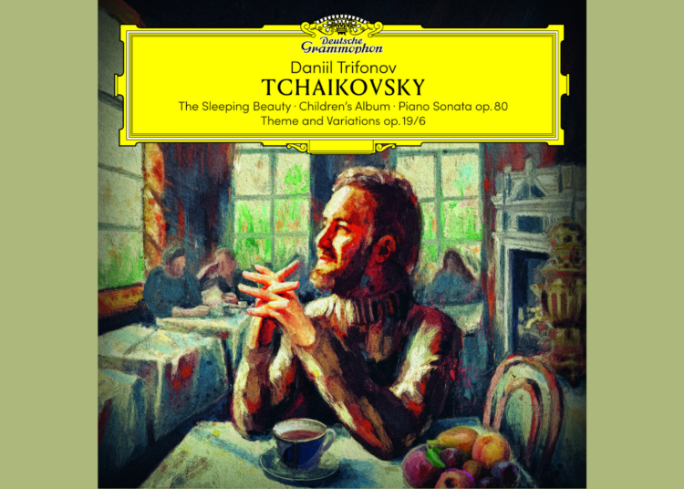 A painted image of a man sitting at a table with a teacup, looking out a window. Text above displays a music album by Daniil Trifonov, featuring works by Tchaikovsky.