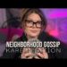 Neighborhood Gossip: Our Neighborhood Karen❤️