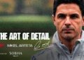 The Art of Detail | Episode 2: Mikel Arteta | A Sobha Realty Documentary series