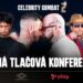 DRUHÁ TLAČOVÁ KONFERENCIA CELEBRITY COMBAT 2: Barón, Vlček, Desperado, Sivák, Klaudys a ďalší