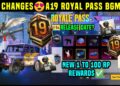 BGMI NEW ROYALE PASS A19 / BGMI 4.4 UPDATE A19 ROYAL PASS 1 TO 100 RP REWARDS RELEASE DATE