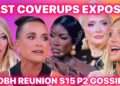 RHOBH S15 Reunion P2 Gossip | Kyle Richards Morgan Wade EXPOSED + Dorit’s Revenge + Erika Jayne 🍵